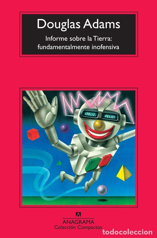 Livros em segunda m&atilde;o: Informe sobre la Tierra: fundamentalmente inofensiva. - Adams, Douglas.