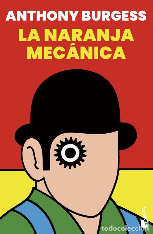 Gebrauchte B&uuml;cher: La naranja mec&aacute;nica. - Burgess, Anthony.