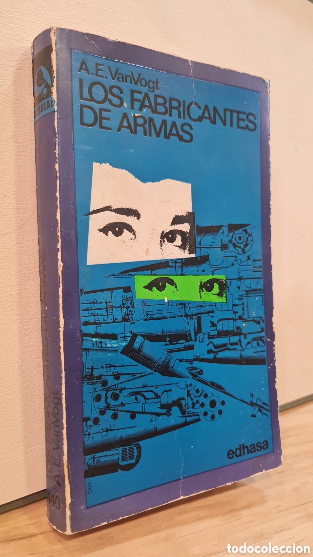 Libri di seconda mano: Los fabricantes de armas - A. E. Van Vogt