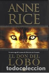 Libros de segunda mano: El Don del Lobo - Rosa Maria Borras Montane - Ediciones B - Cr&oacute;nicas del Lobo, N&ordm; 1