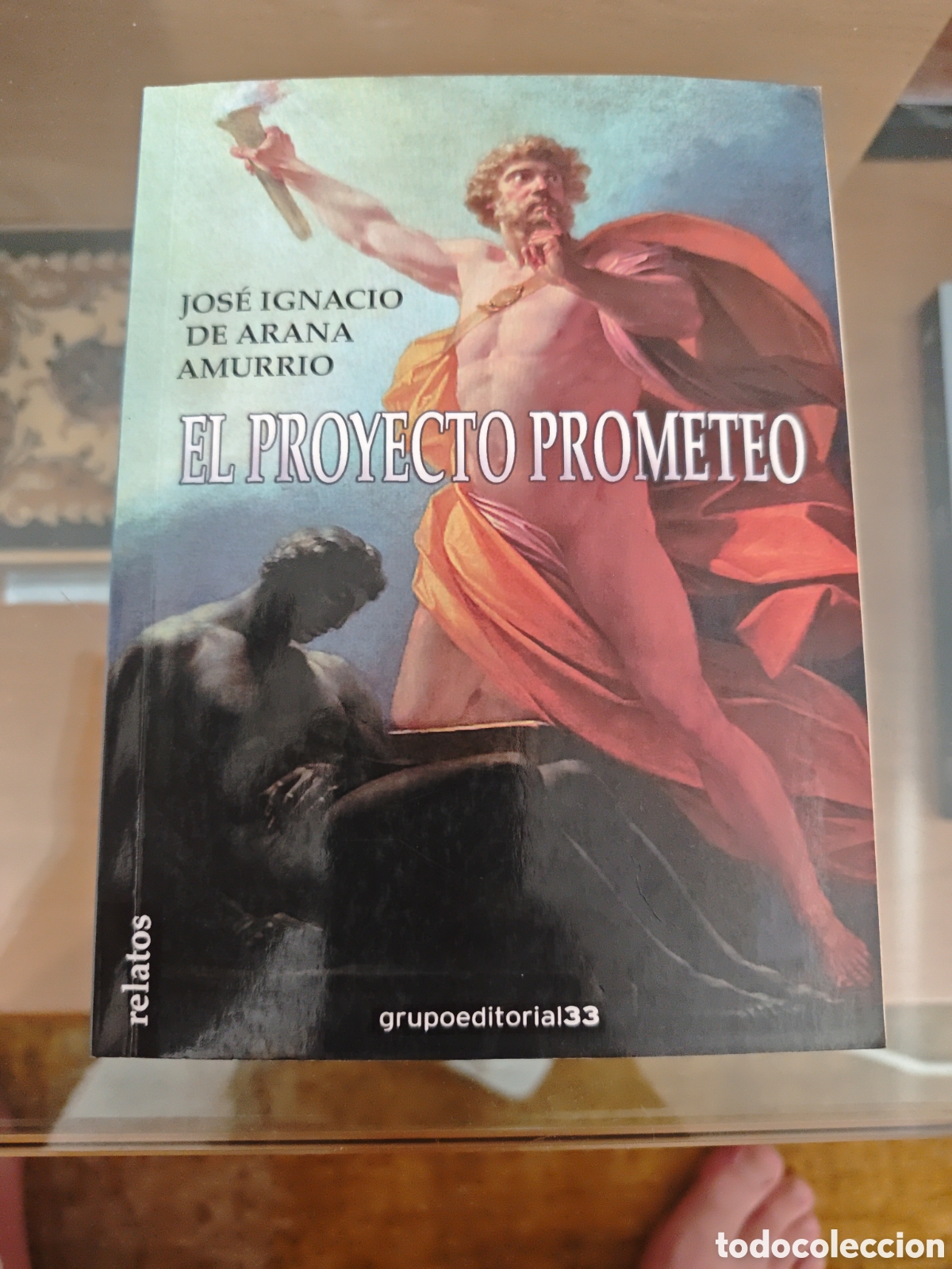 Libros de segunda mano: El proyecto Prometeo. De Arana Amurrio.