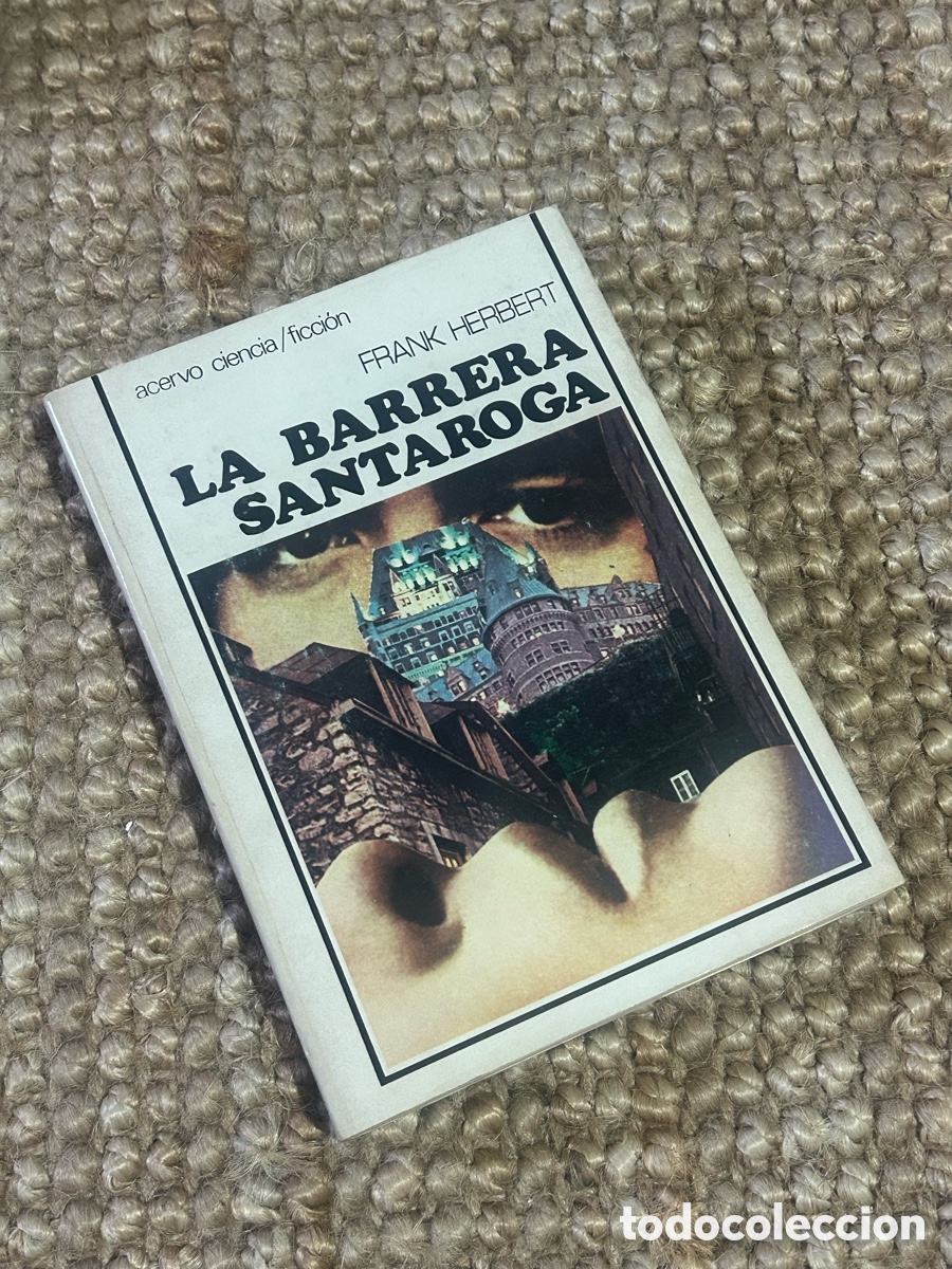 Libros de segunda mano: La barrera Santaroga - Frank Herbert - Acervo (1978)