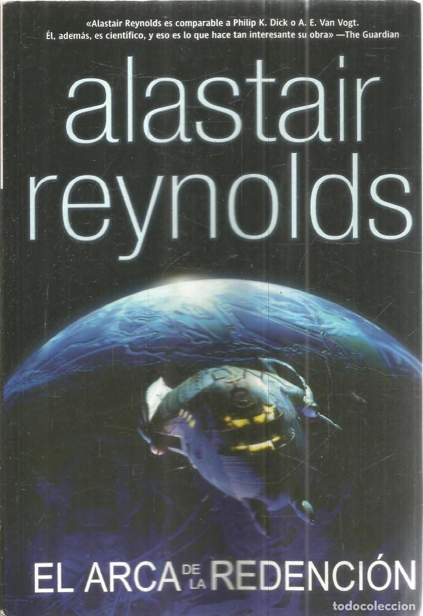 Libros de segunda mano: ALASTAIR REYOLDS. EL ARCA DE LA REDENCION. LA FACTORIA DE IDEAS. PRIMERA EDICION