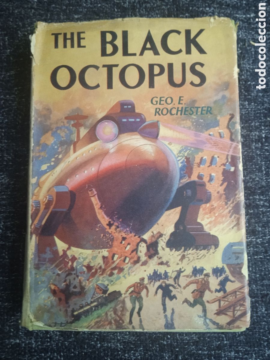 Libros de segunda mano: THE BLACK OCTOPUS / George E. Rochester -EN INGLES 1954