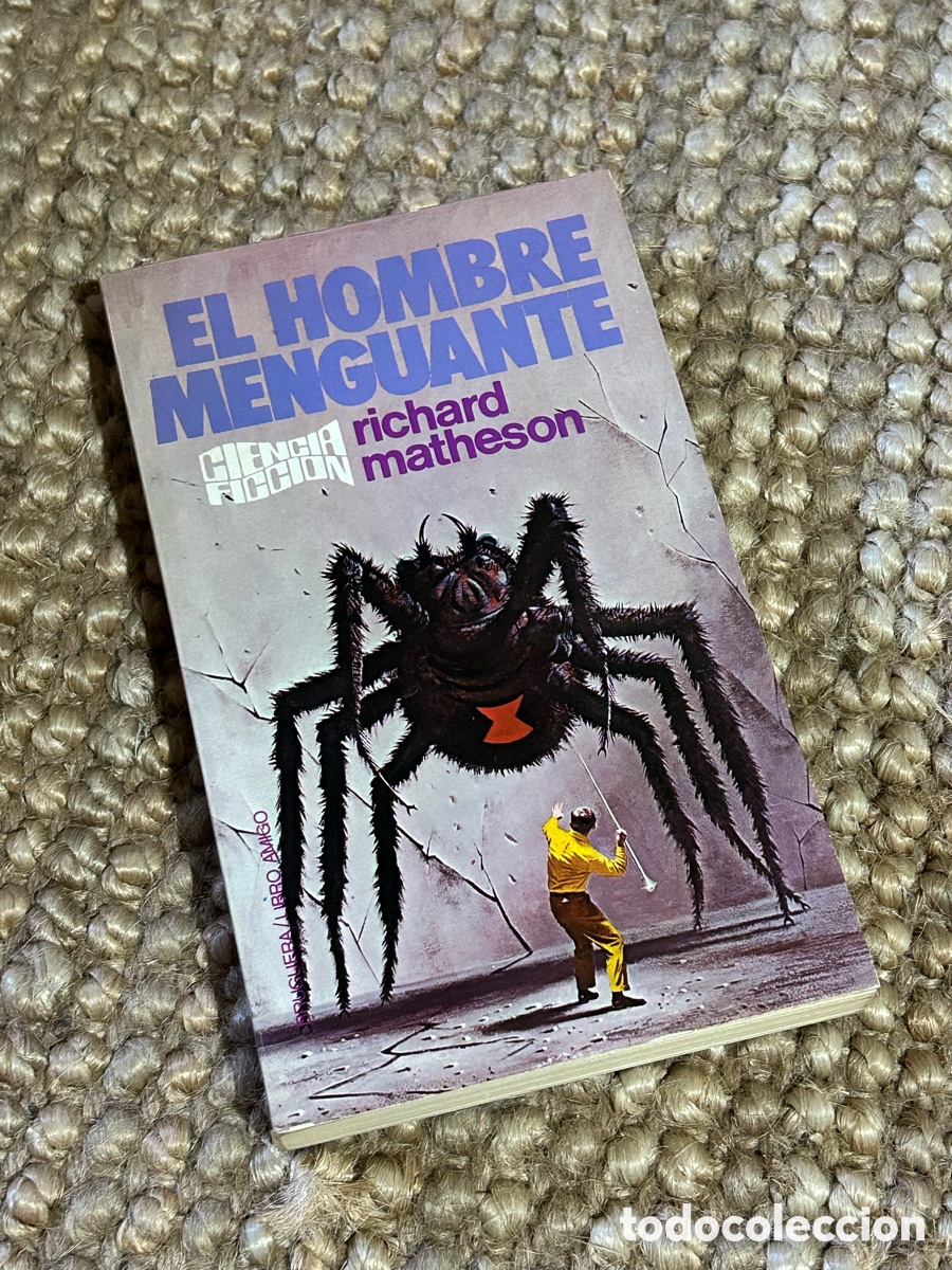 Libros de segunda mano: El hombre menguante - Richard Matheson - Bruguera (1977)