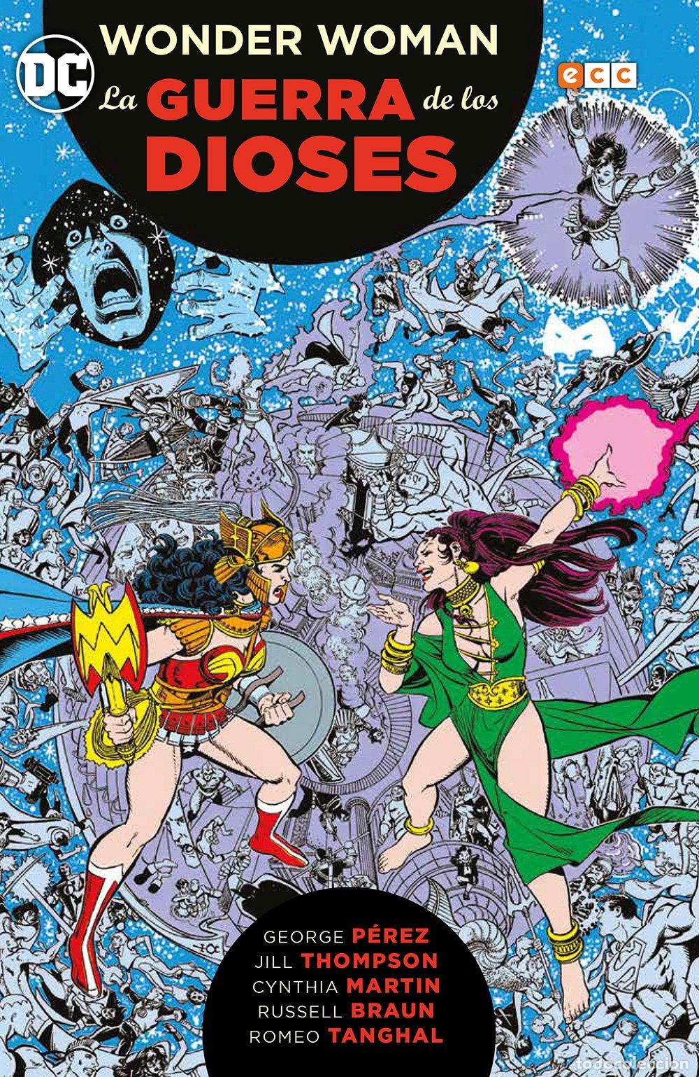Libros de segunda mano: Wonder Woman: La Guerra de los Dioses - George P&eacute;rez - Ecc Ediciones - Cl&aacute;sicos DC