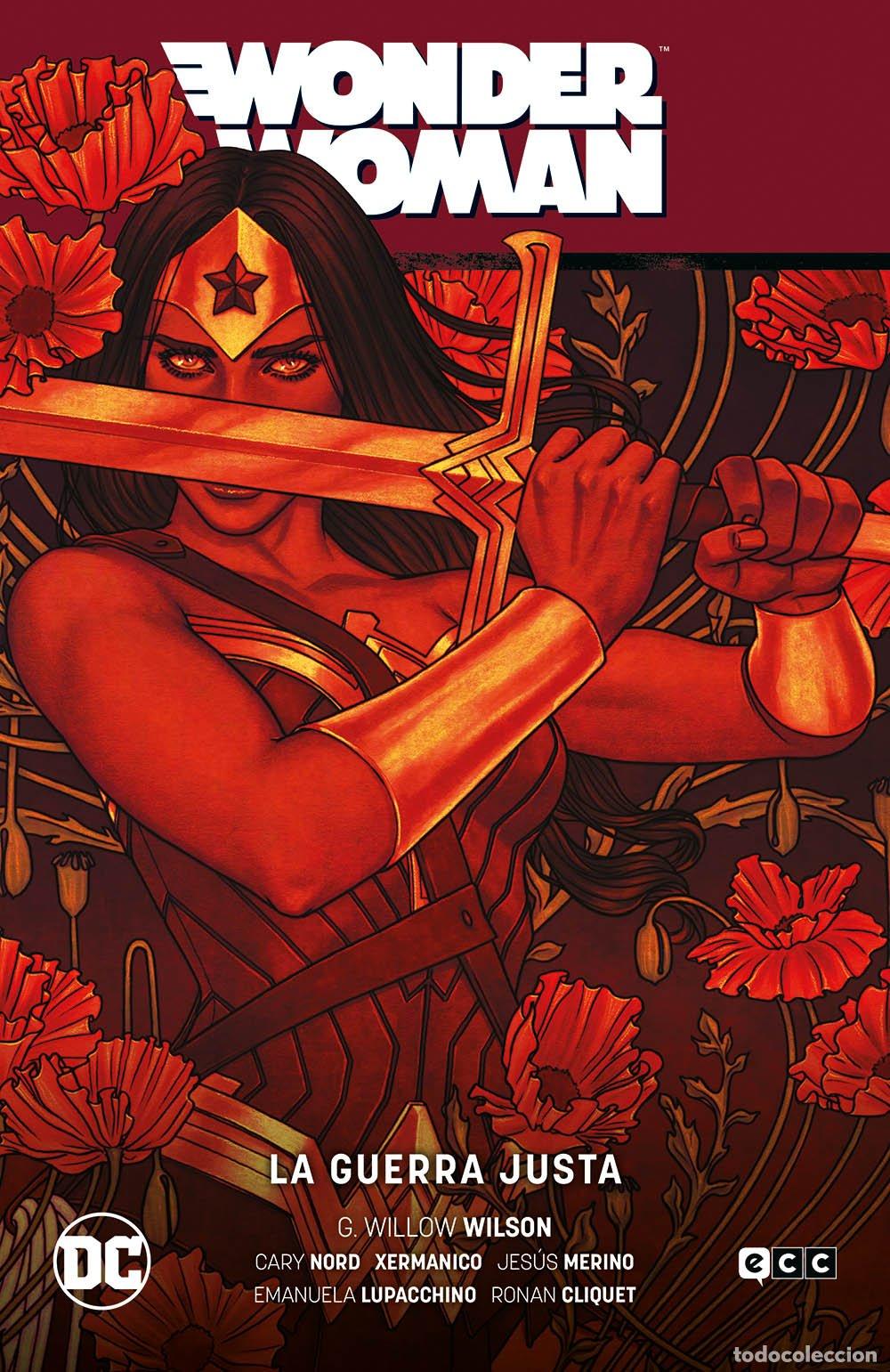 Libros de segunda mano: Wonder Woman: La Guerra Justa - G. Willow Wilson - Ecc Ediciones - Saga El A&ntilde;o del Villano, Vol. 9