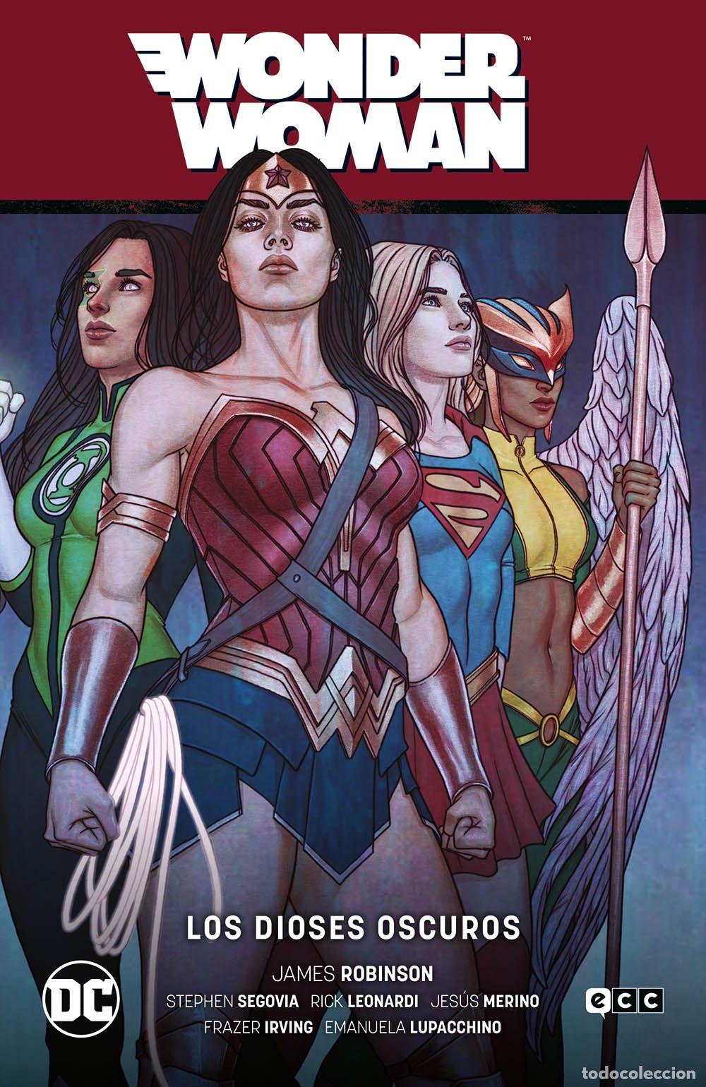 Libros de segunda mano: Wonder Woman: Los Dioses Oscuros Vol. 7 - James Robinson - Ecc Ediciones - Saga Hijos de los Dioses