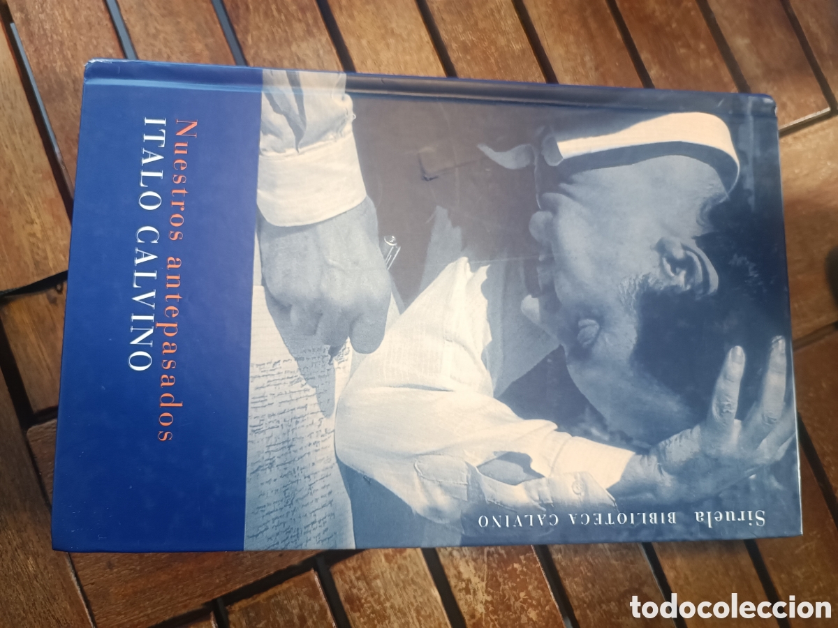 Libros de segunda mano: ITALO CALVINO NUESTROS ANTEPASADOS SIRUELA biblioteca Calvino, 2004