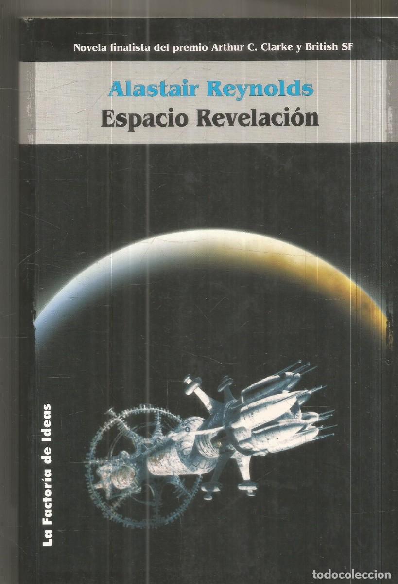 Libros de segunda mano: ALASTAIR REYNOLDS. ESPACIO REVELACION. LA FACTORIA DE IDEAS. PRIMERA EDICION