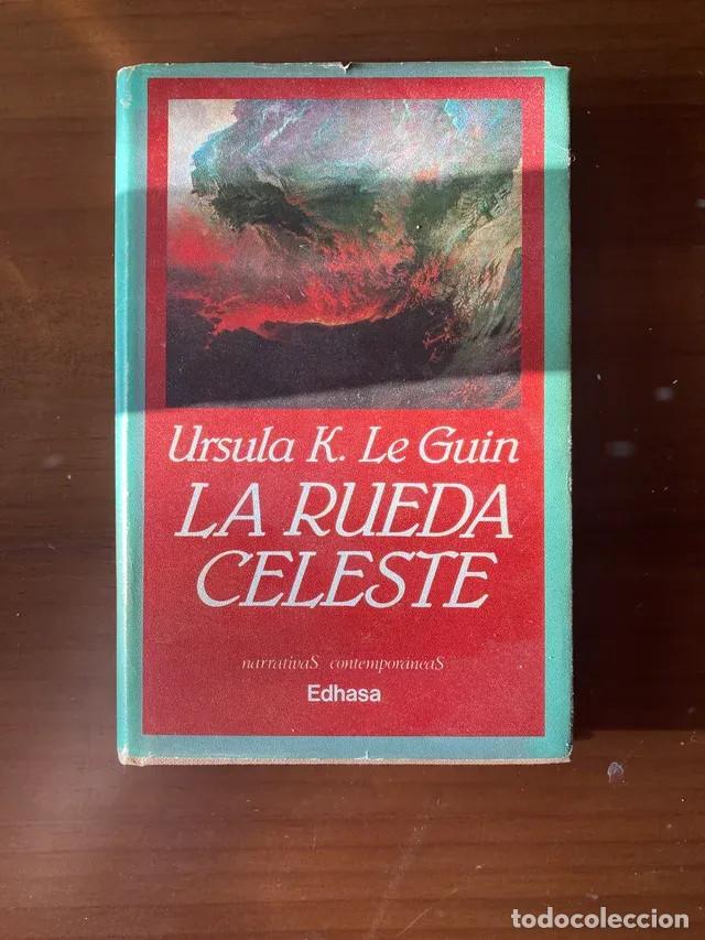 Libros de segunda mano: La rueda celeste. Ursula K. Le Guin.