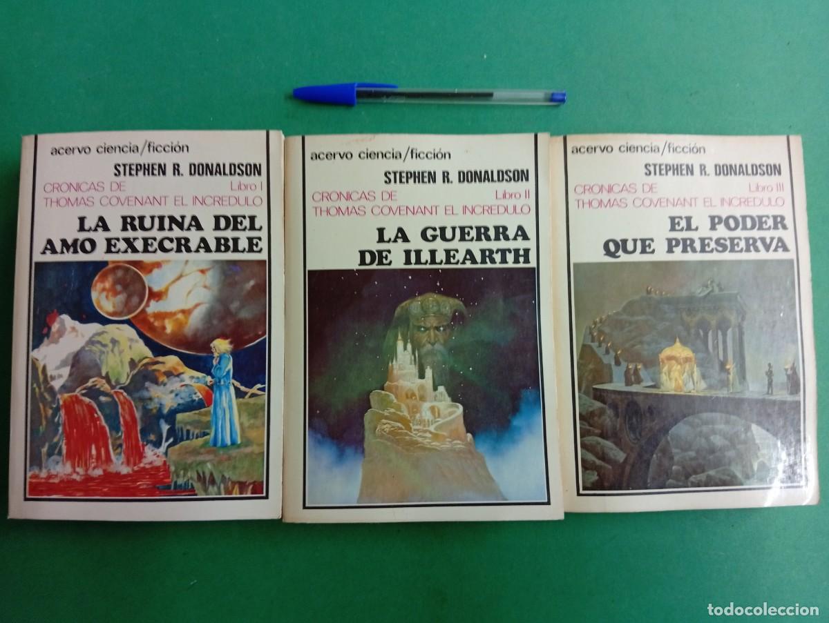 Libros de segunda mano: Lote completo de Ciencia Ficci&oacute;n. Cr&oacute;nicas de Thomas Covenant. Los 3 libros de la trilog&iacute;a.