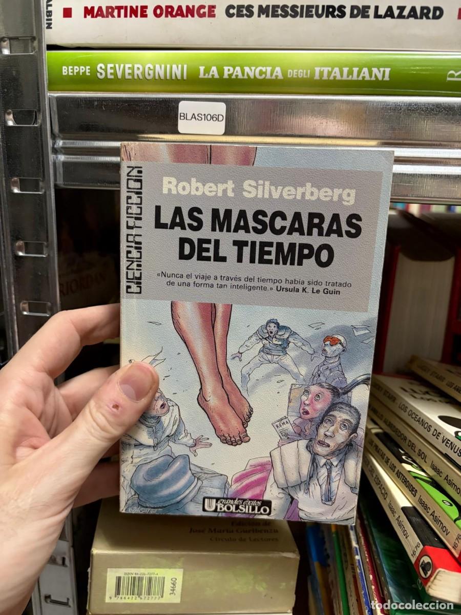 Libros de segunda mano: BLAS106D Robert Silverberg Las m&aacute;scaras del tiempo