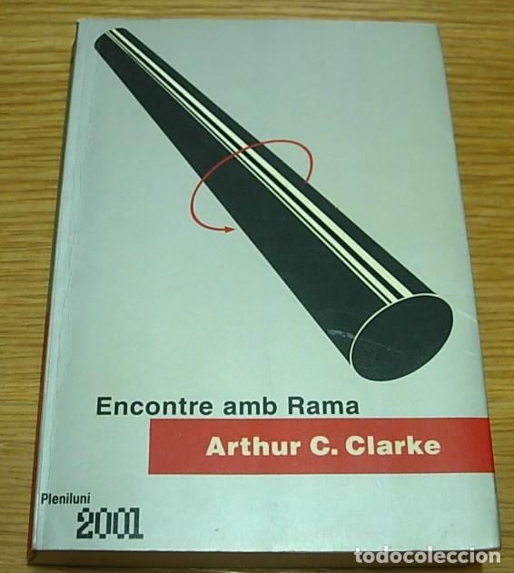 Libros de segunda mano: Libro ENCONTRE AMB RAMA de ARTHUR C. CLARKE Edicions Pleniluni 2&ordf; Edici&oacute;n 1989 en Catal&aacute;n
