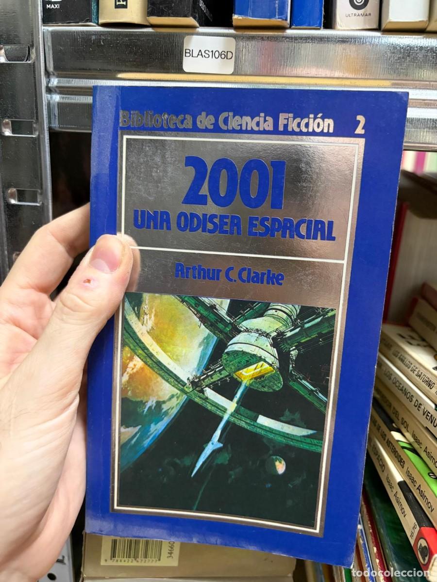 Libros de segunda mano: BLAS106D Arthur C. Clarke 2001: Una odisea espacial