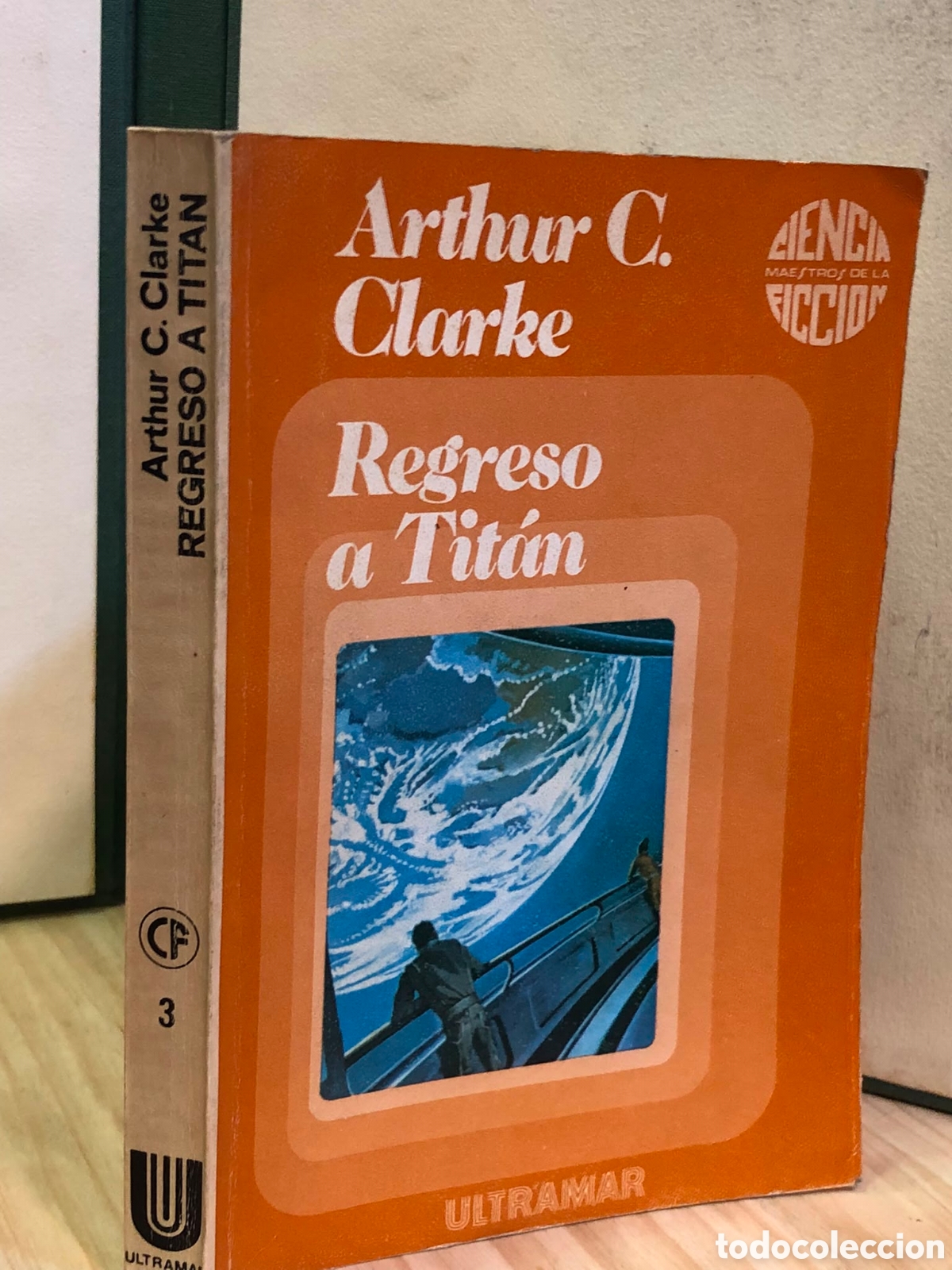 Livres d'occasion: Regreso a Tit&aacute;n - Arthur C. Clarke