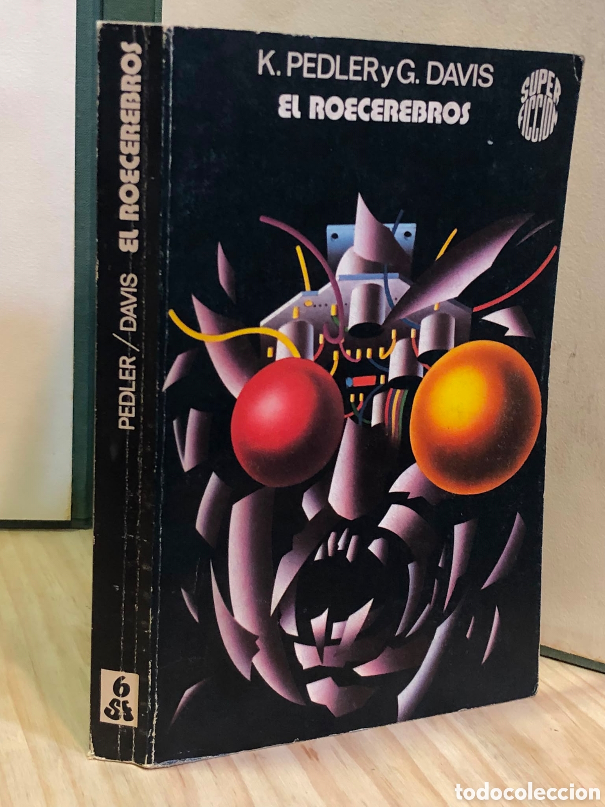 Livres d'occasion: El roecerebros - K. Pedler y G. Davis