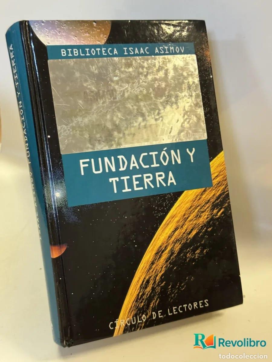 Libros de segunda mano: Fundaci&oacute;n y Tierra - Isaac Asimov