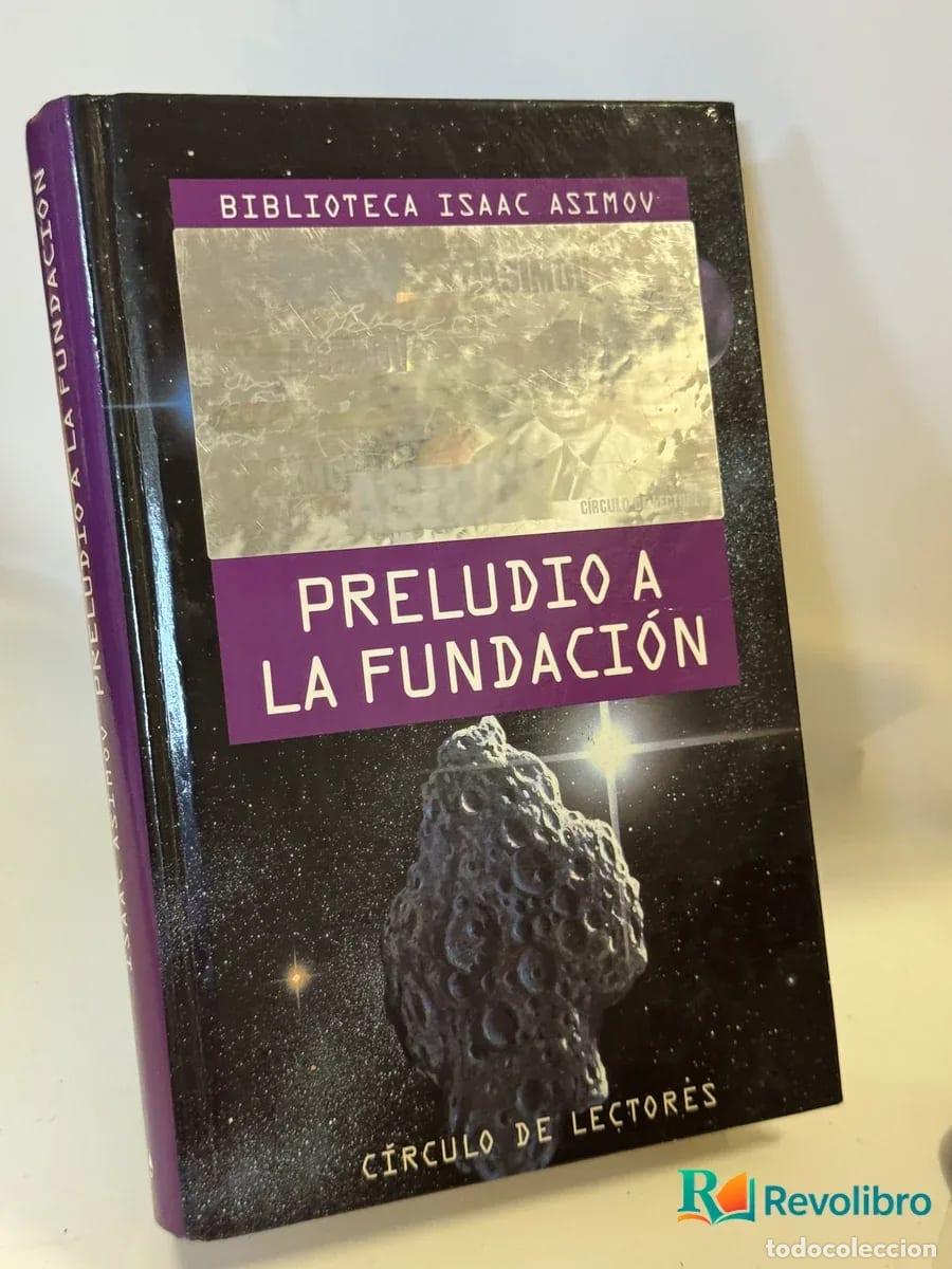 Libros de segunda mano: Preludio a la Fundaci&oacute;n - Isaac Asimov