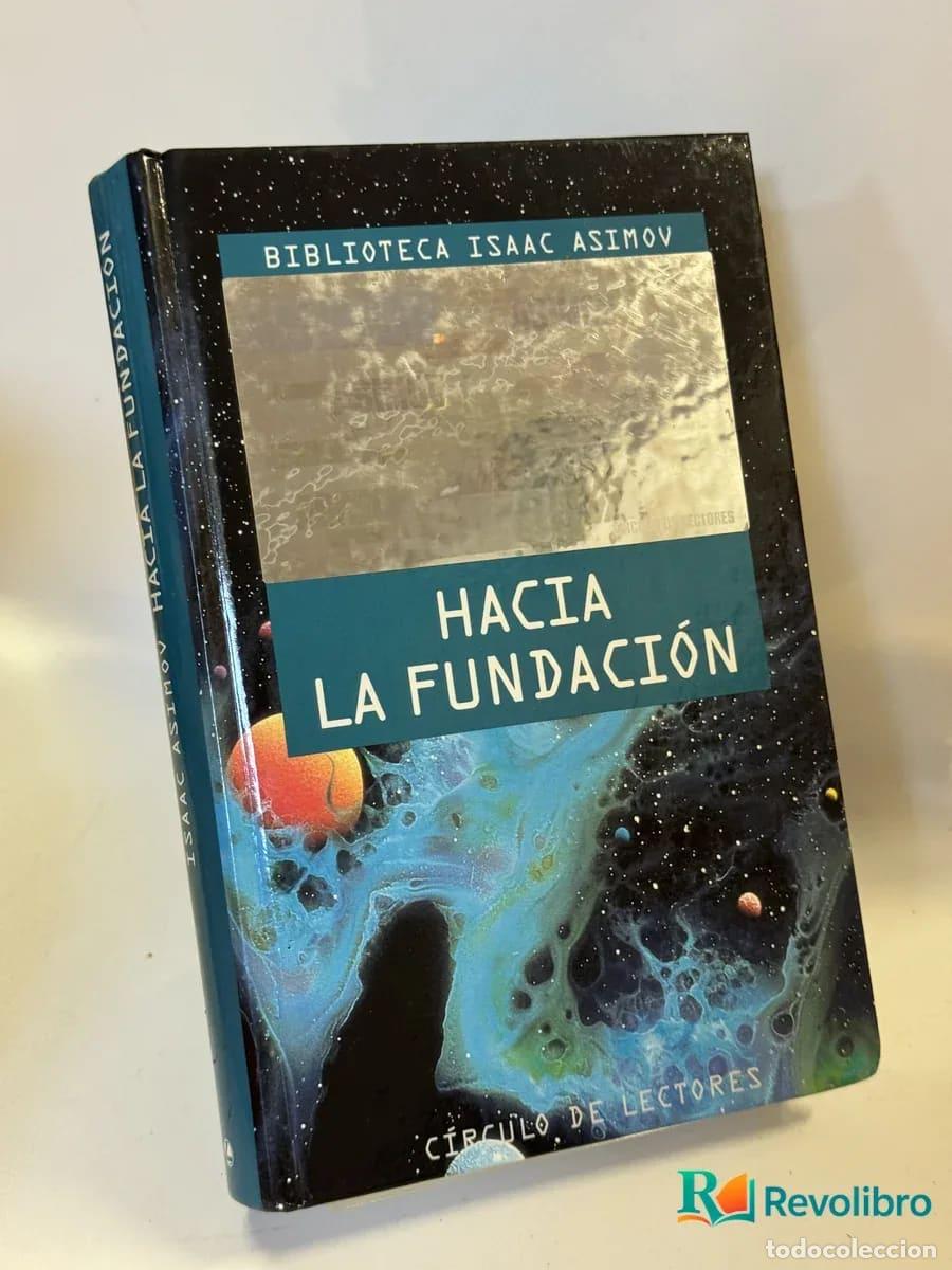 Second hand books: Hacia la Fundaci&oacute;n - Isaac Asimov