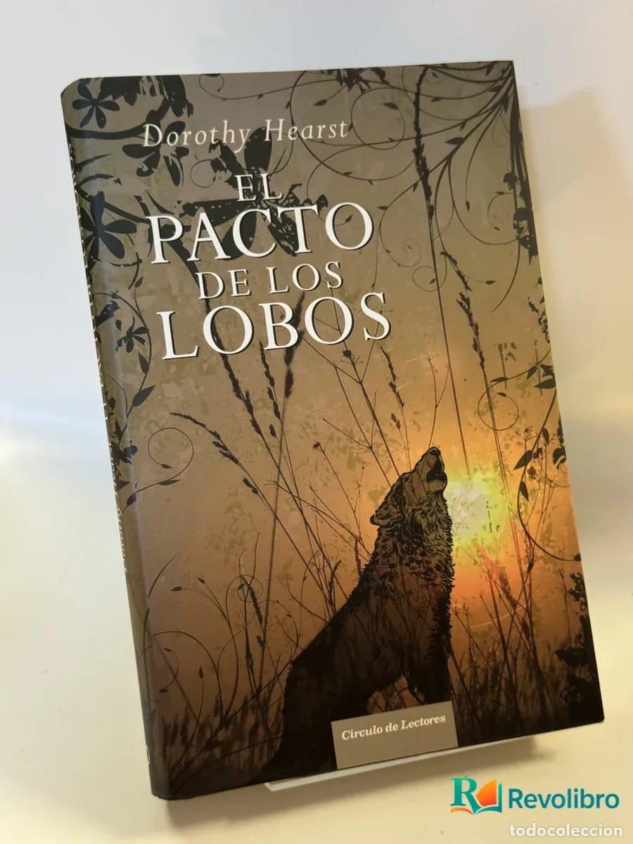 Libros de segunda mano: El pacto de los lobos - Dorothy Hearst