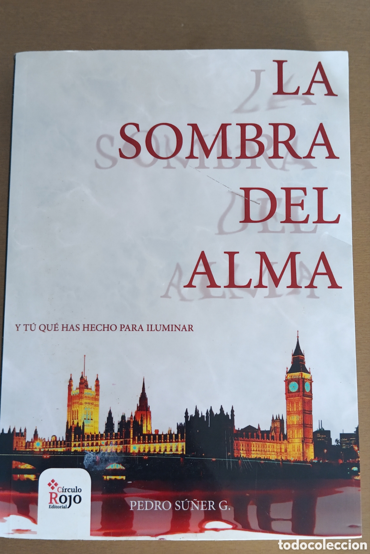 Libros de segunda mano: La sombra del alma. Firmado por el autor
