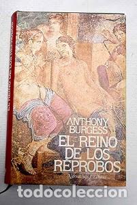 Libros de segunda mano: El Reino de los R&eacute;probos - Ram&oacute;n Buenaventura - Edhasa - Narrativas Hist&oacute;ricas, 6081