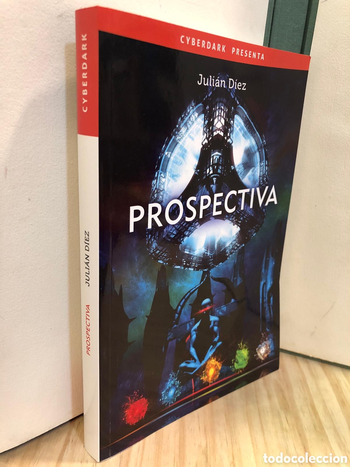 Prospectiva - Juli&aacute;n D&iacute;ez