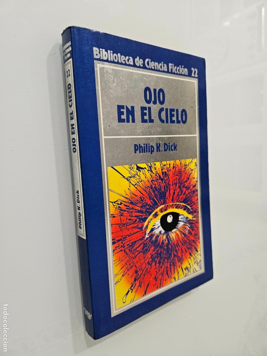 Libros de segunda mano: Ojo en el cielo | Philip K. Dick | Editorial ORBIS. 1985