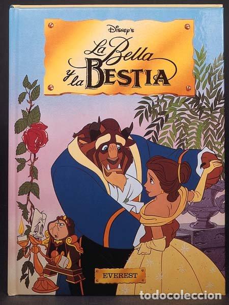Libros de segunda mano: La Bella y la Bestia - Walt Disney Company - Editorial Everest - Nueva Antolog&iacute;a