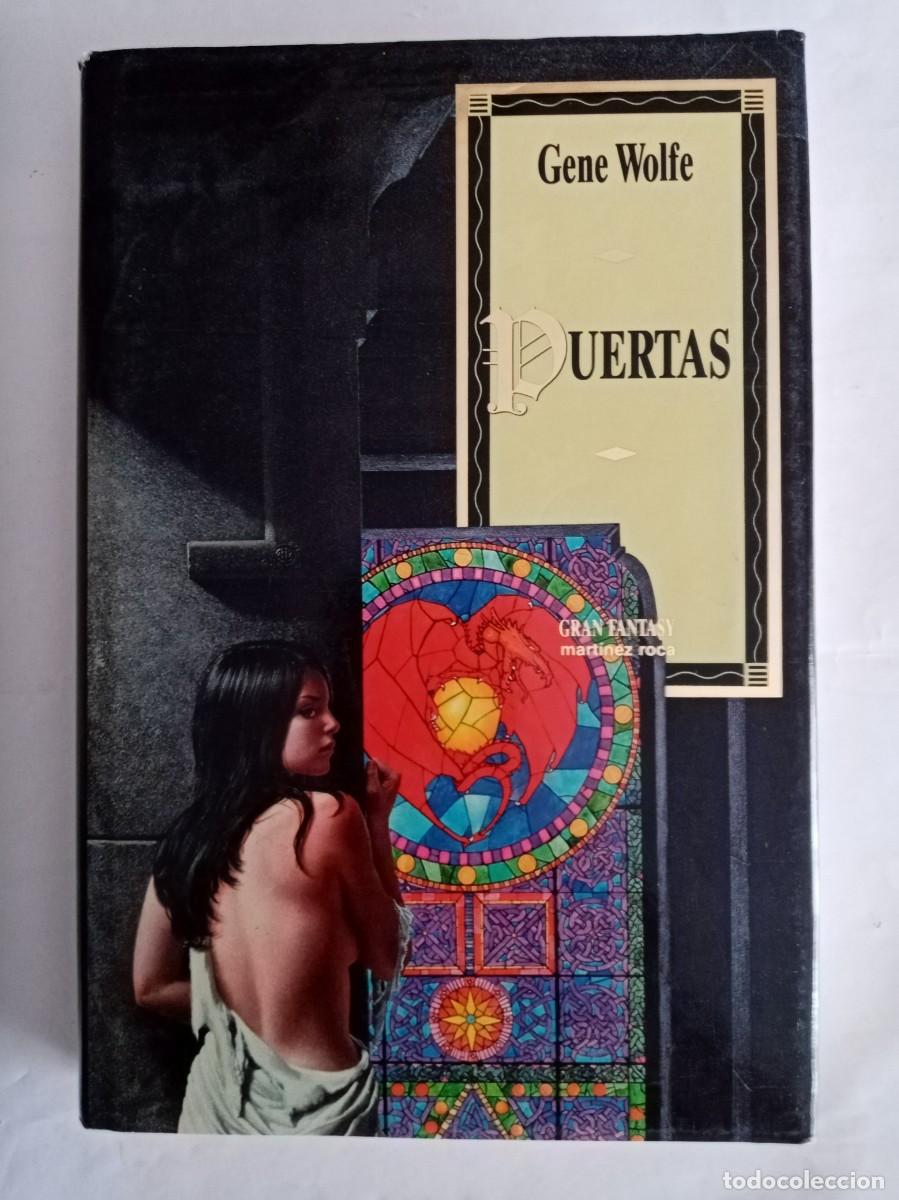 Libros de segunda mano: PUERTAS , Gene Wolfe ( MARTINEZ ROCA )