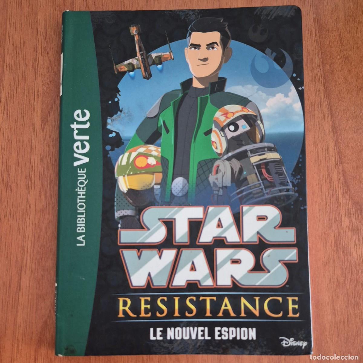 Libros de segunda mano: STAR WARS: RESISTANCE (LE NOUVEL ESPION) - LIBRO ILUSTRADO EN FRANC&Eacute;S, FRAN&Ccedil;AIS