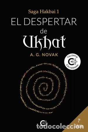 Second hand books: El despertar de Ukhat: Saga Hakbai 1 (Talento) - A. G. Novak