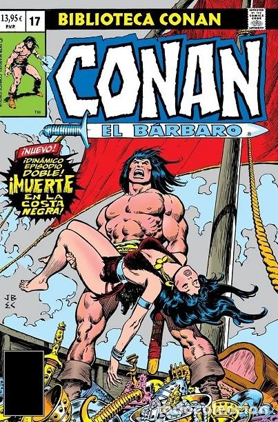 Libros de segunda mano: Biblioteca Conan: Conan el B&aacute;rbaro Vol. 17 - Roy Thomas y John Buscema - Panini