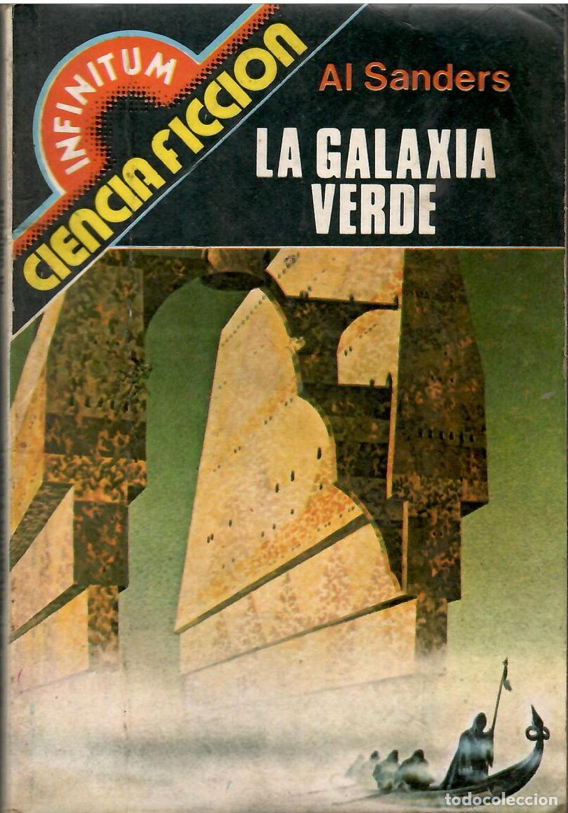 Libros de segunda mano: Infinitum Ciencia Ficcion, Producciones Editoriales, n&ordm; 62: La galaxia verde - Al Sanders