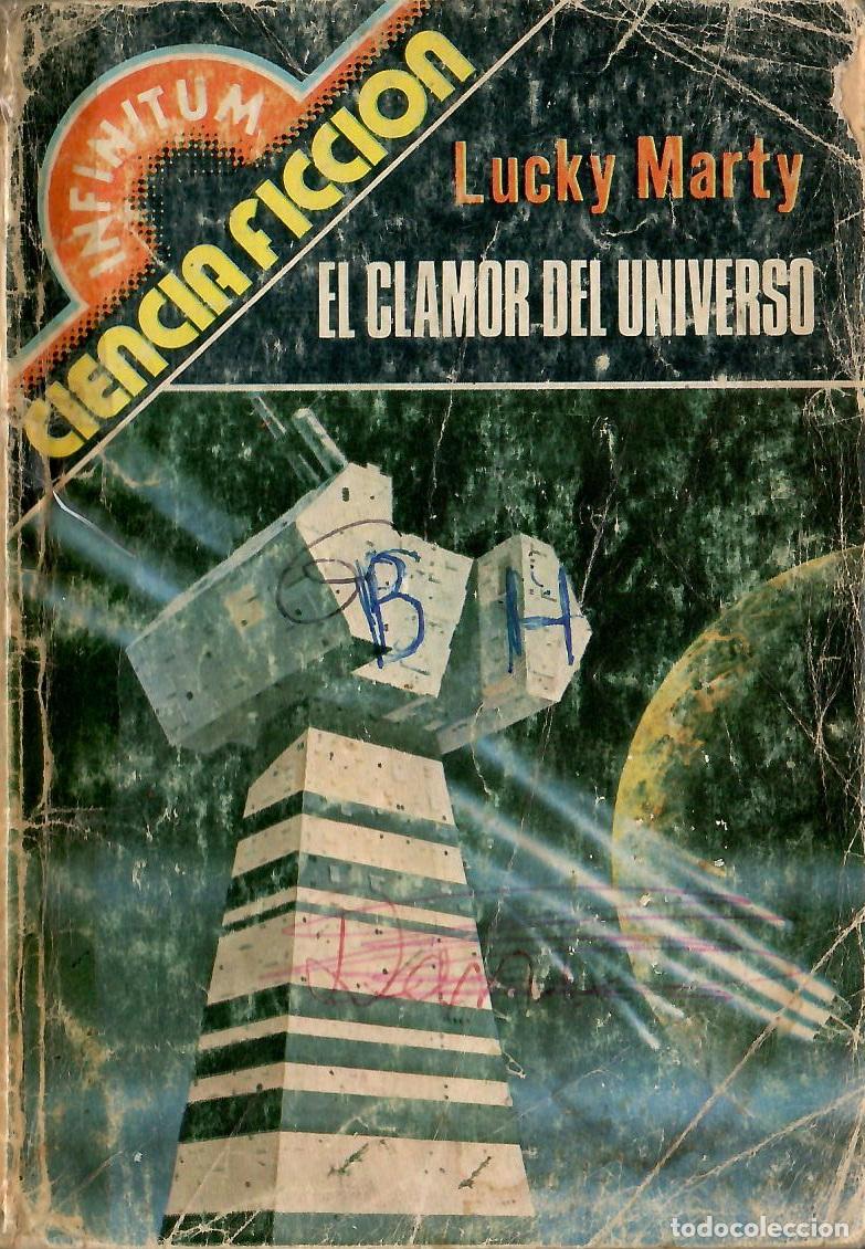 Libros de segunda mano: Bolsilibros pulp, Infinitum Producciones Editoriales, n&ordm; 4: El clamor del universo - Lucky Marty