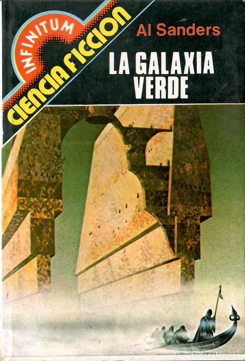 Libros de segunda mano: Bolsilibros pulp, Infinitum Producciones Editoriales, n&ordm; 62: La galaxia verde - Al Sanders