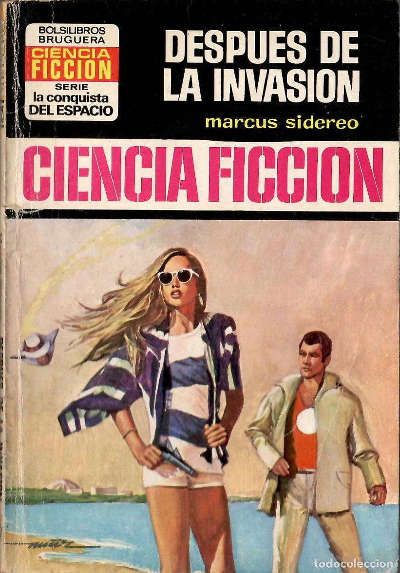 Libros de segunda mano: Bolsilibros pulp, La Conquista del Espacio Bruguera, n&ordm; 235: Despues de la invasion - Marcus Sidereo