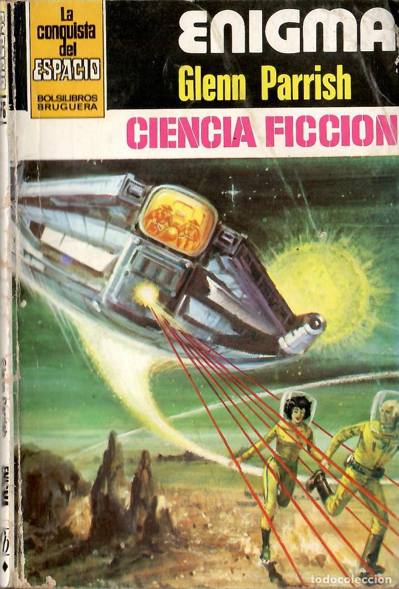 Libros de segunda mano: Bolsilibros pulp, La Conquista del Espacio Bruguera, n&ordm; 576: Enigma - Glenn Parrish