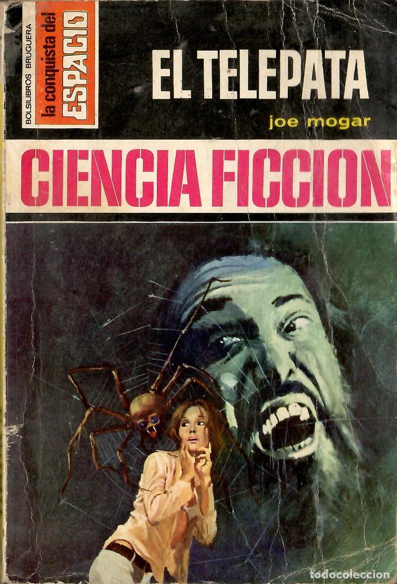 Libros de segunda mano: Bolsilibros pulp, La Conquista del Espacio Bruguera, n&ordm; 144: El telepata - Joe Mogar