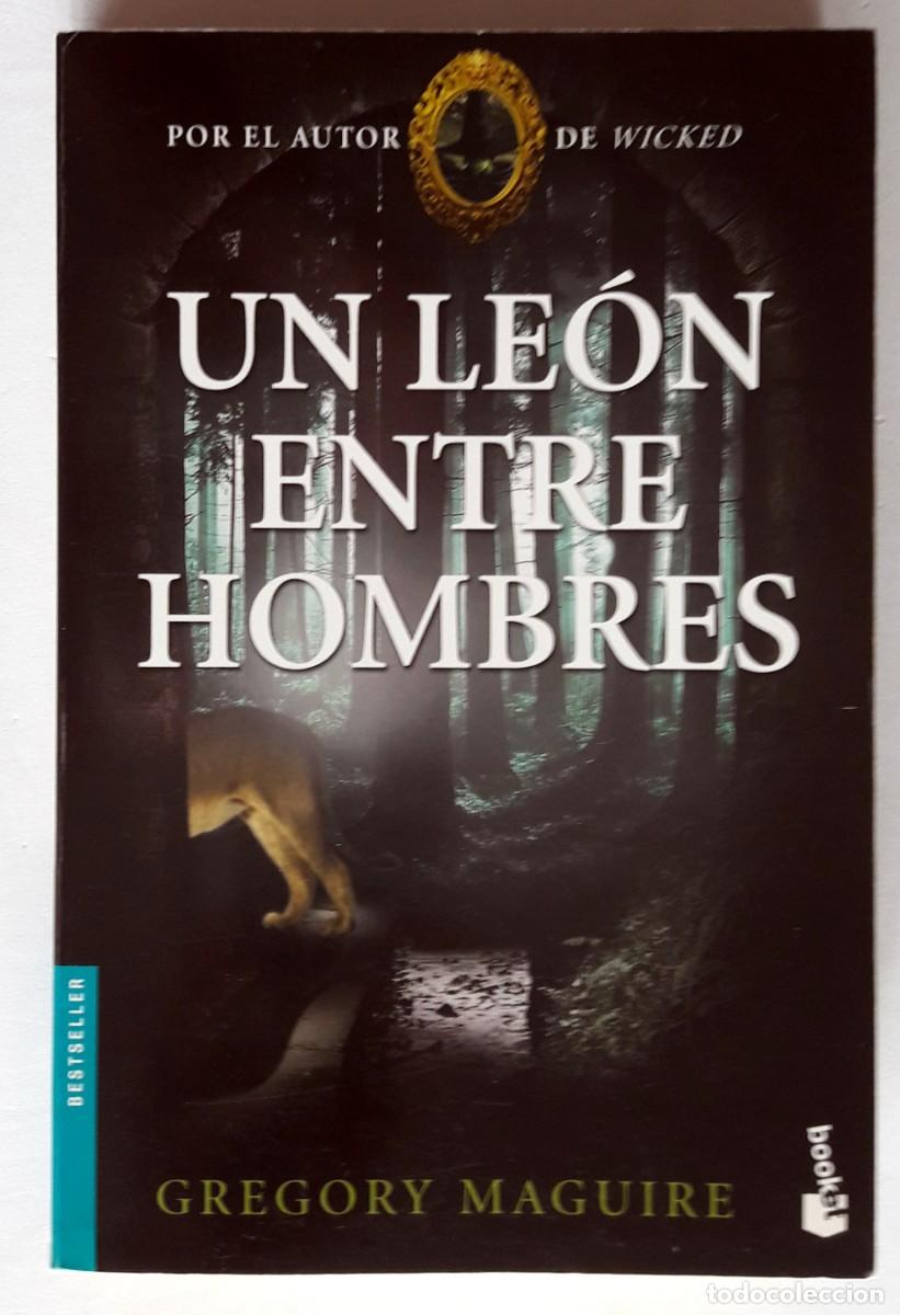 Livres d'occasion: Un leon entre hombres (Saga Wicked) de Gregory Maguire