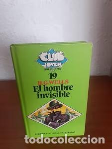 Libros de segunda mano: El Hombre Invisible - H.G. Wells - Bruguera - Club Joven, 19