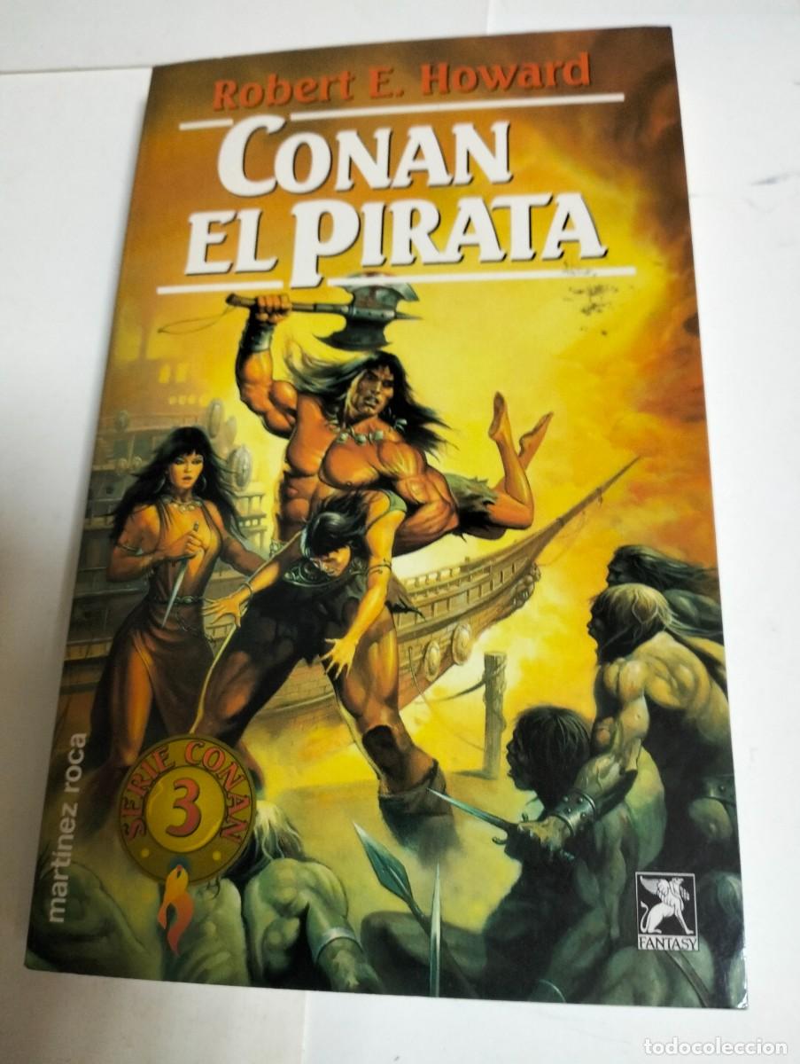 Libros de segunda mano: CONAN EL PIRATA por ROBERT E. HOWARD ( FANTASY )MART&Iacute;NEZ ROCA