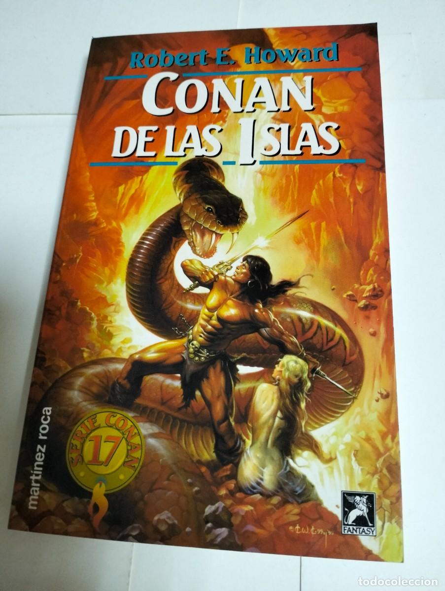 Libros de segunda mano: CONAN DE LAS ISLAS por ROBERT E. HOWARD ( FANTASY )MART&Iacute;NEZ ROCA
