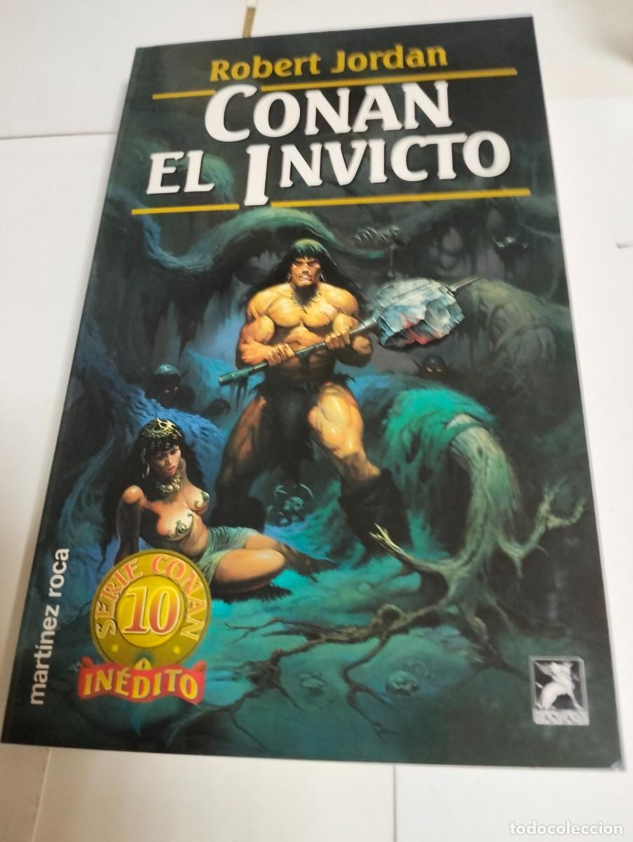 Libros de segunda mano: CONAN EL INVICTO por ROBERT JORDAN ( FANTASY ). MART&Iacute;NEZ ROCA
