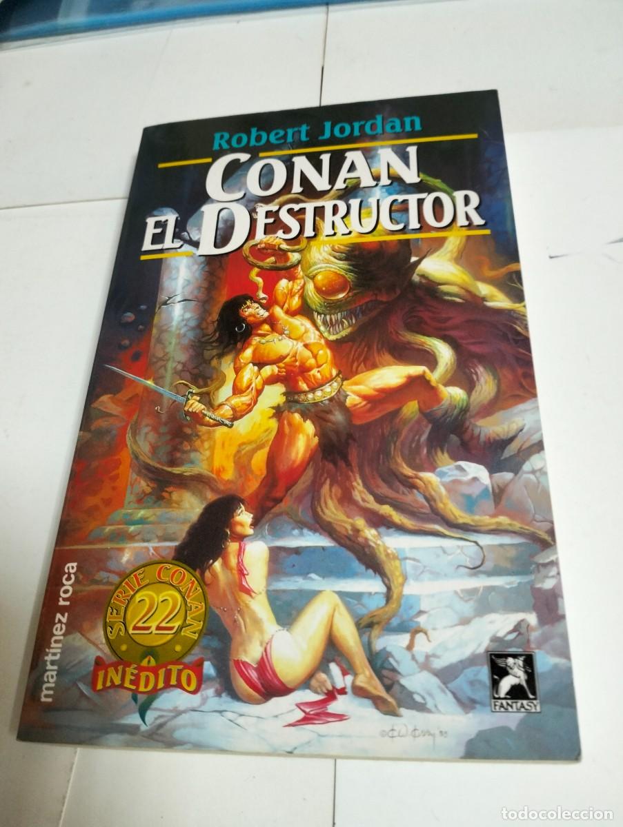 Libros de segunda mano: CONAN EL DESTRUCTOR por ROBERT JORDAN ( FANTASY ). MART&Iacute;NEZ ROCA