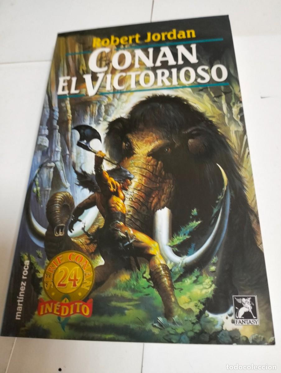 Libros de segunda mano: CONAN EL VICTORIOSO por ROBERT JORDAN ( FANTASY ). MART&Iacute;NEZ ROCA