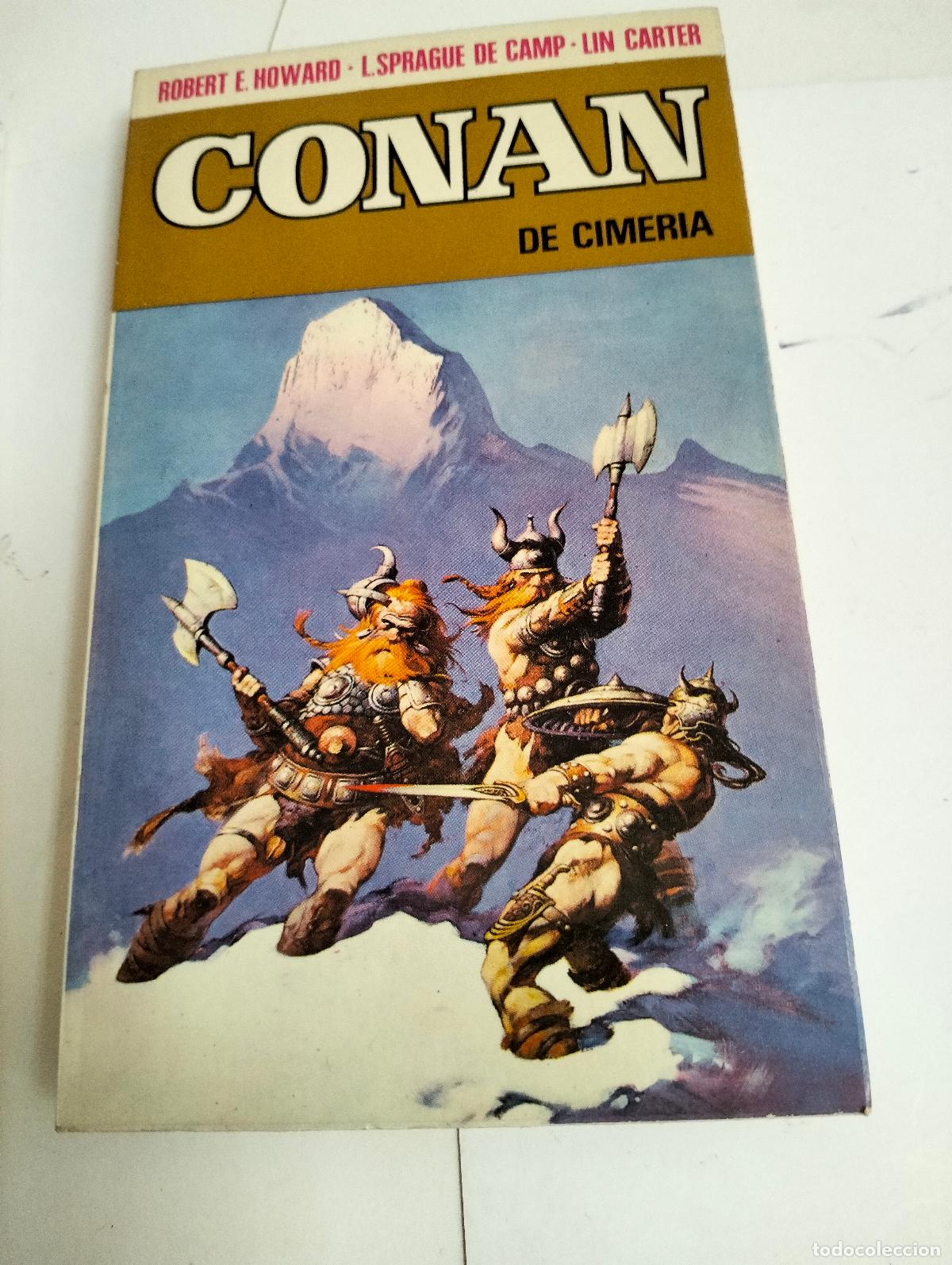 Libros de segunda mano: CONAN DE CIMMERIA # 2 . por ROBERT E. HOWARD...BRUGUERA... A&Ntilde;O 1973