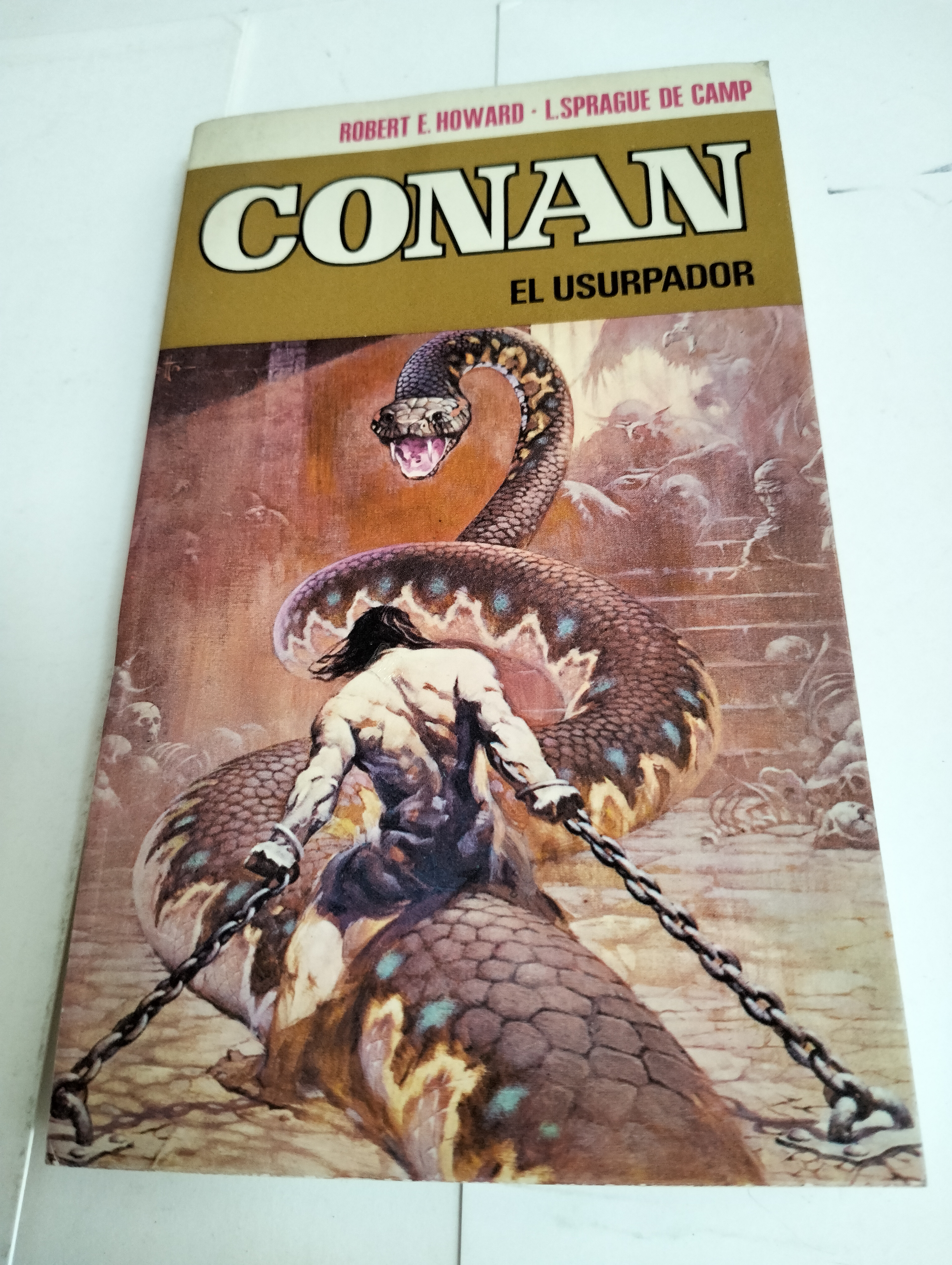 Libros de segunda mano: CONAN EL USURPADOR . # 4 . por ROBERT E. HOWARD...BRUGUERA... A&Ntilde;O 1973