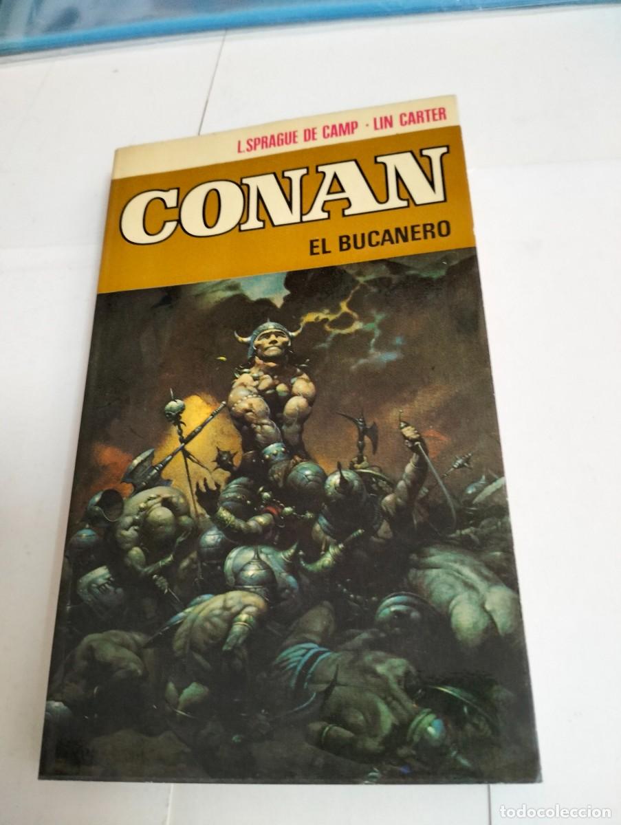 Libros de segunda mano: CONAN EL BUCANERO . # 9 . por ROBERT E. HOWARD...BRUGUERA... A&Ntilde;O 1973